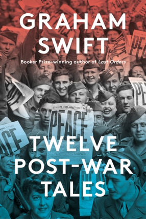 Twelve PostWar Tales