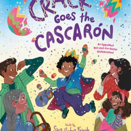 Crack Goes the Cascarón