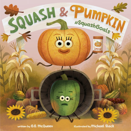 Squash  Pumpkin SquashGoals