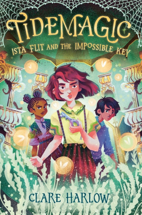 Tidemagic Ista Flit and the Impossible Key