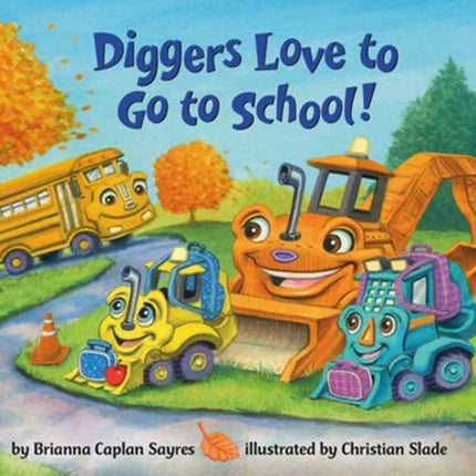 Diggers Love to Go to School