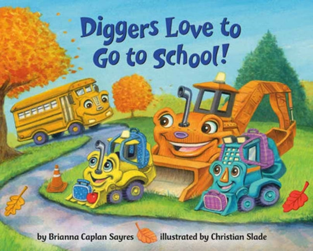 Diggers Love to Go to School