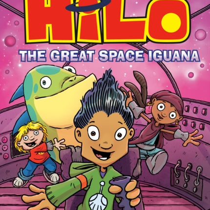 Hilo Book 11 The Great Space Iguana