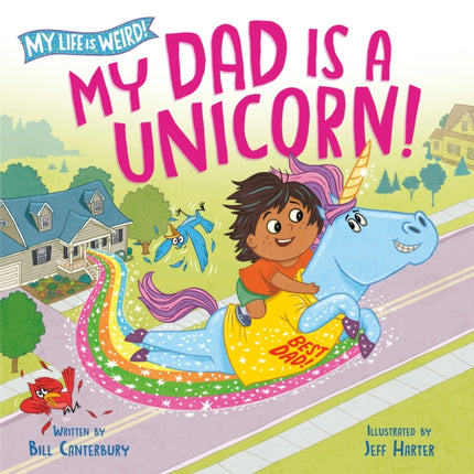 My Dad Is a Unicorn