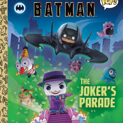 DC Batman The Jokers Parade Funko Pop