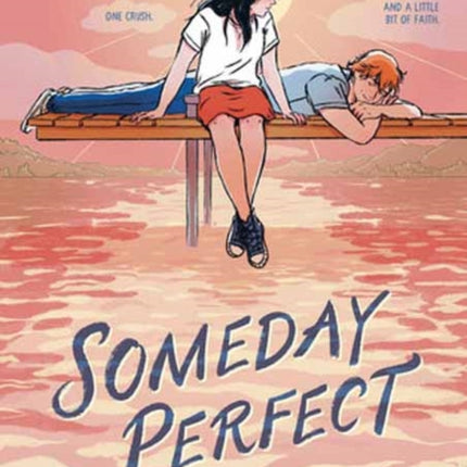 Someday Perfect