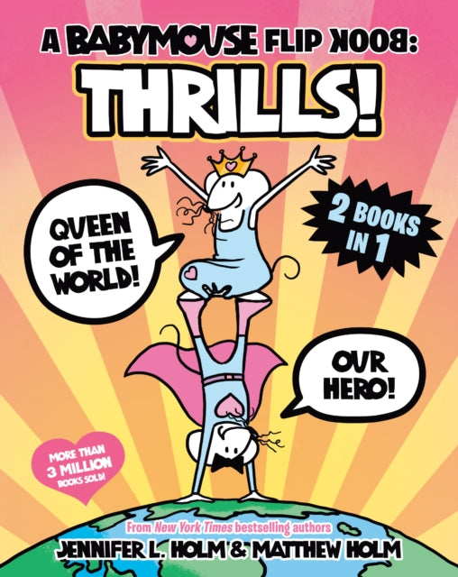 A Babymouse Flip Book THRILLS Queen of the World