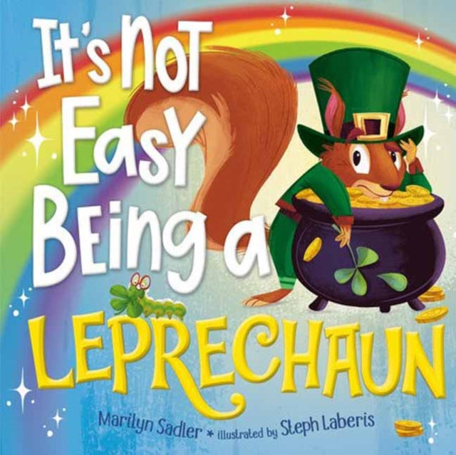 Its Not Easy Being a Leprechaun
