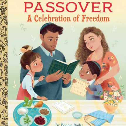 Passover A Celebration of Freedom