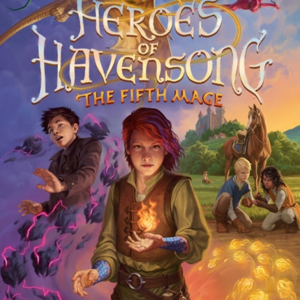 Heroes of Havensong The Fifth Mage