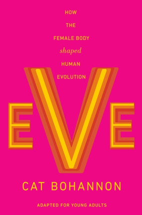 Eve Adapted for Young Adults