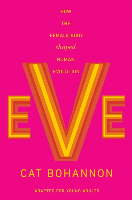Eve Adapted for Young Adults