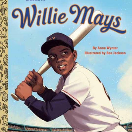 Willie Mays A Little Golden Book Biography