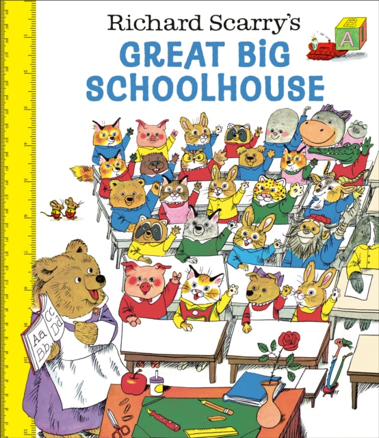 Richard Scarrys Great Big Schoolhouse