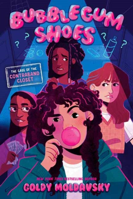 Bubblegum Shoes The Case of the Contraband Closet
