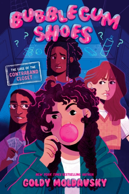 Bubblegum Shoes The Case of the Contraband Closet