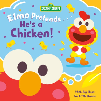 Elmo Pretends... Hes a Chicken Sesame Street