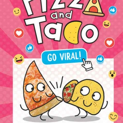 Pizza and Taco Go Viral