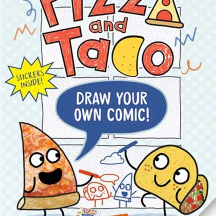 Pizza and Taco Draw Your Own Comic