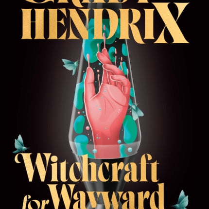 Witchcraft for Wayward Girls
