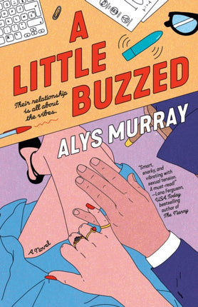 A Little Buzzed