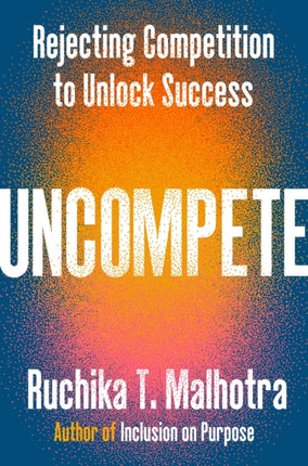 Uncompete