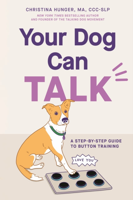 Teach Your Dog to Talk