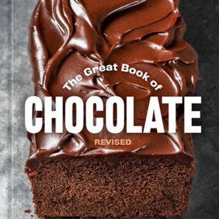The Great Book of Chocolate Revised