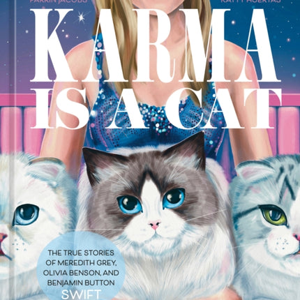 Karma Is a Cat