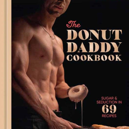 The Donut Daddy Cookbook