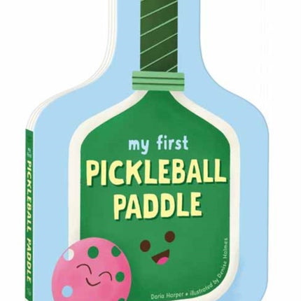 My First Pickleball Paddle