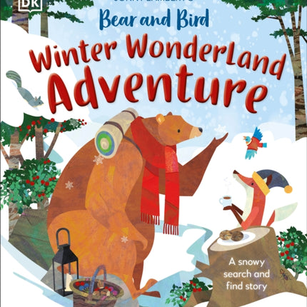 Jonny Lamberts Bear and Bird Winter Wonderland Adventure