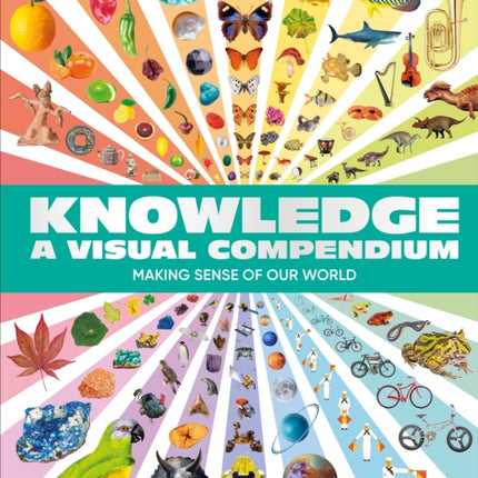 Knowledge a Visual Compendium