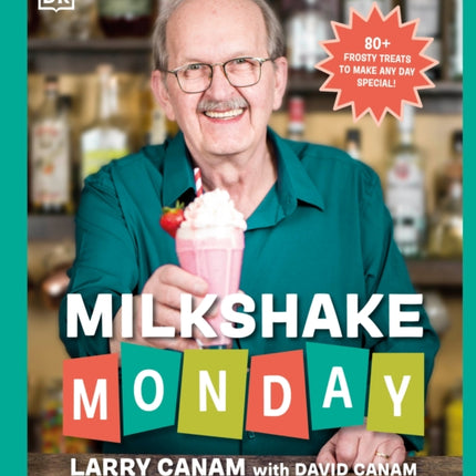 Milkshake Monday
