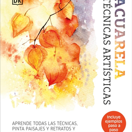 Acuarela Artists Watercolor Techniques