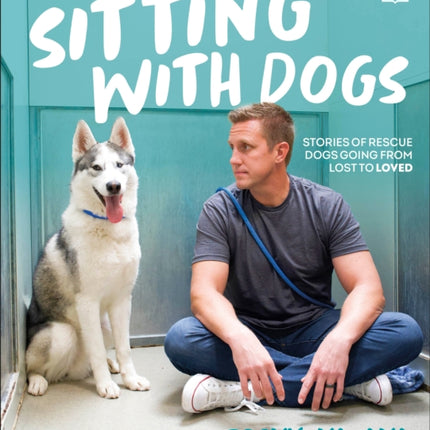 Sitting with Dogs