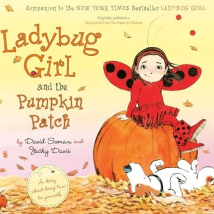 Ladybug Girl and the Pumpkin Patch