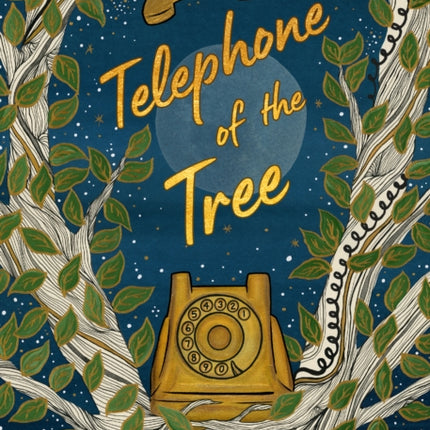 Telephone of the Tree