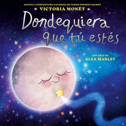 Dondequiera que tú estés Everywhere You Are Spanish Edition