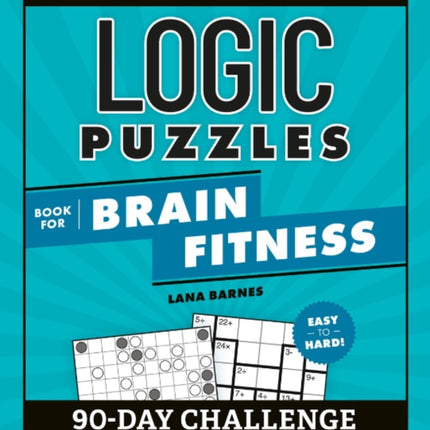 Logic Puzzles Book for Brain Fitness