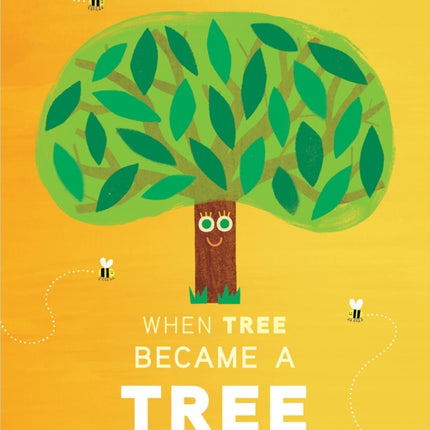 When Tree Became a Tree