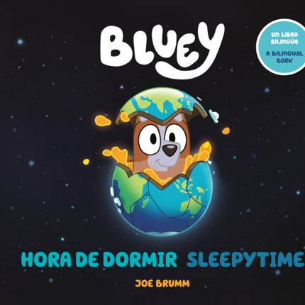 Bluey SleepytimeHora de dormir Bilingual EnglishSpanish Edition