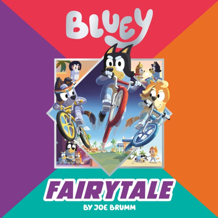Bluey Fairytale