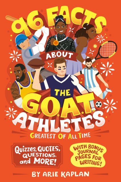 96 Facts About the G.O.A.T. Athletes Greatest of
