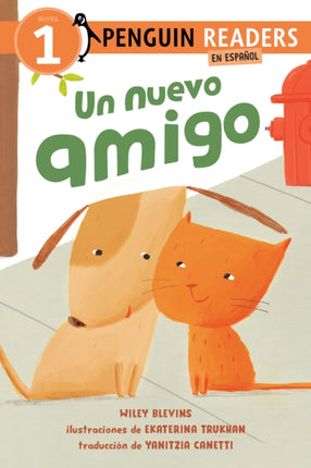 Un nuevo amigo A New Friend Spanish Edition