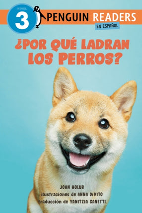 Por qué ladran los perros Why Do Dogs Bark