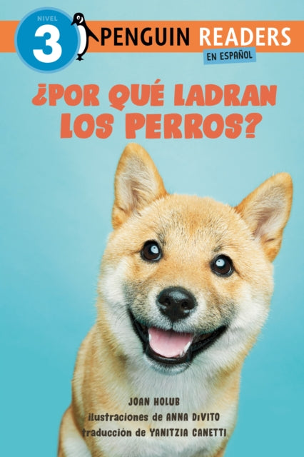 Por qué ladran los perros Why Do Dogs Bark
