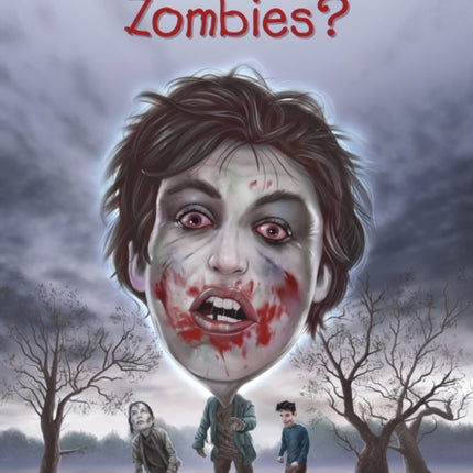 What Do We Know About Zombies