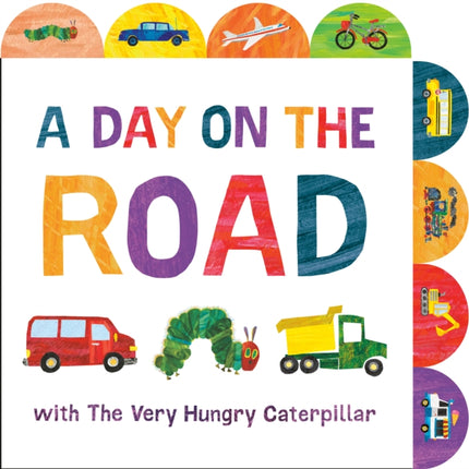 A Day on the Road with The Very Hungry