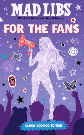 Mad Libs For the Fans Olivia Rodrigo Edition